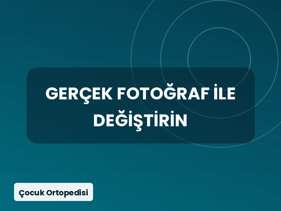 Pediatrik Rehabilitasyon (Çocuk Fizyoterapisi) — Ankara ortopedi tedavisi, Prof. Dr. Yusuf Erdem